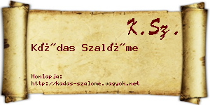Kádas Szalóme névjegykártya